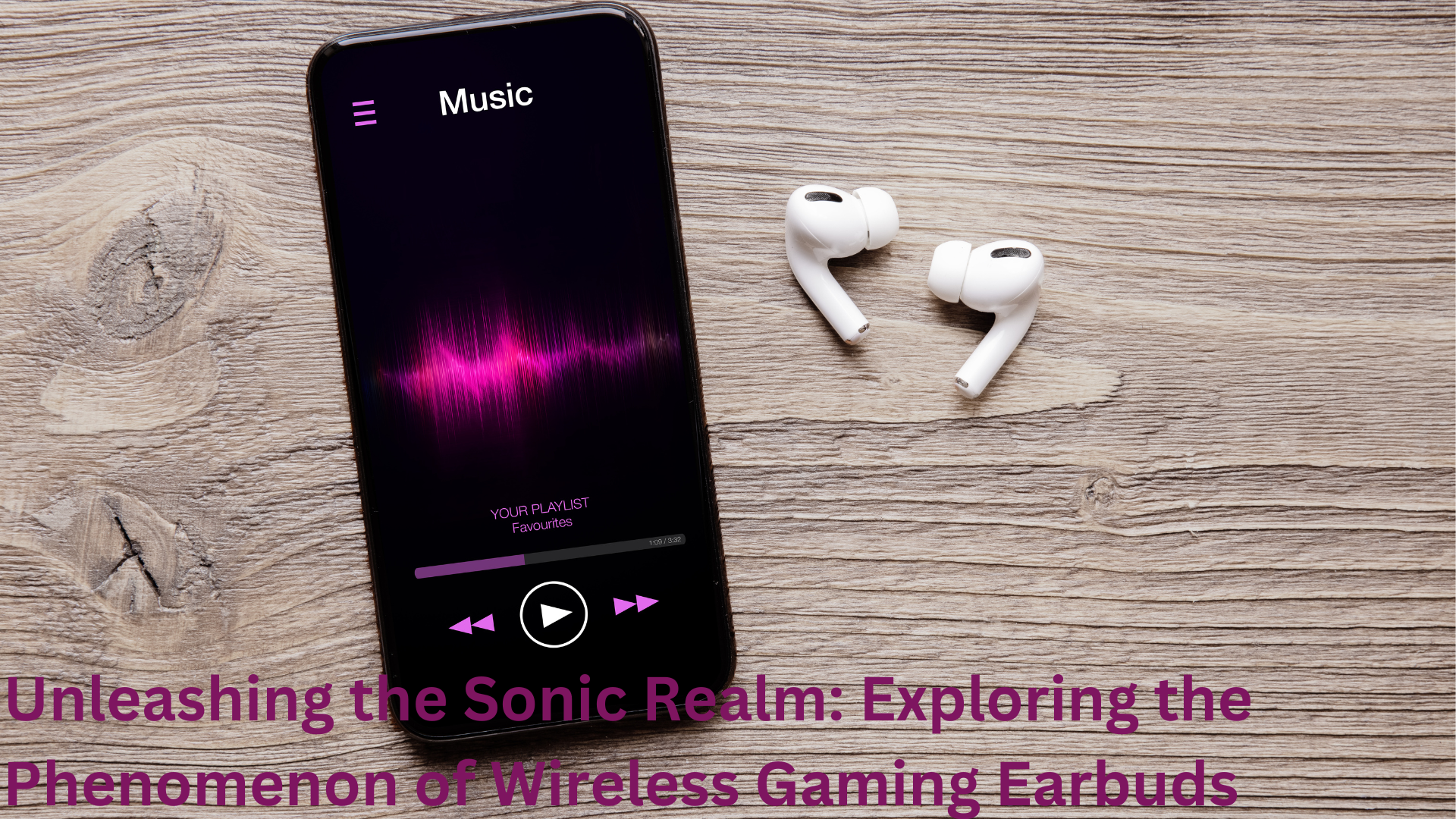 AdUnleashing the Sonic Realm Exploring the Phenomenon of Wireless Gaming Earbudsd
