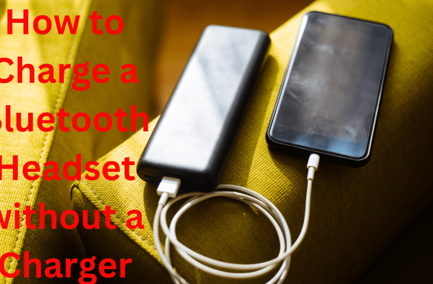 How to Charge a Bluetooth Headset without a Charger